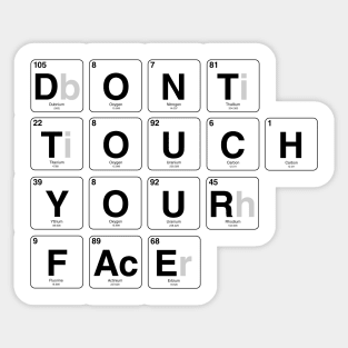 Do not touch your face Sticker